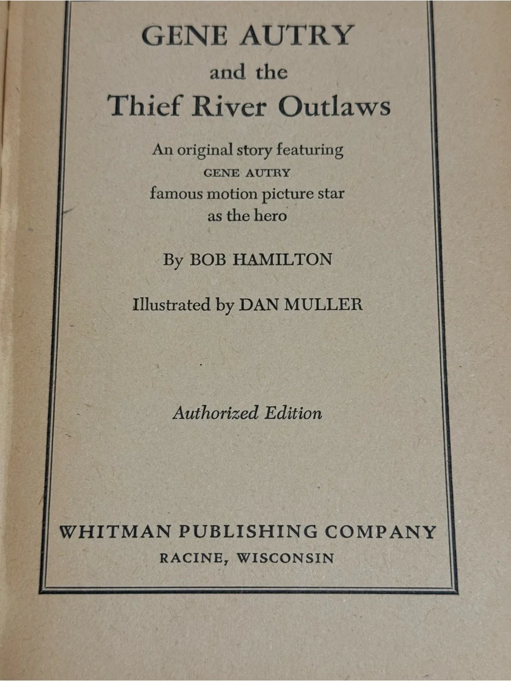 ⁠1944 Vintage Gene Autry & The Thief River Outlaws Whitman Hardcover Book